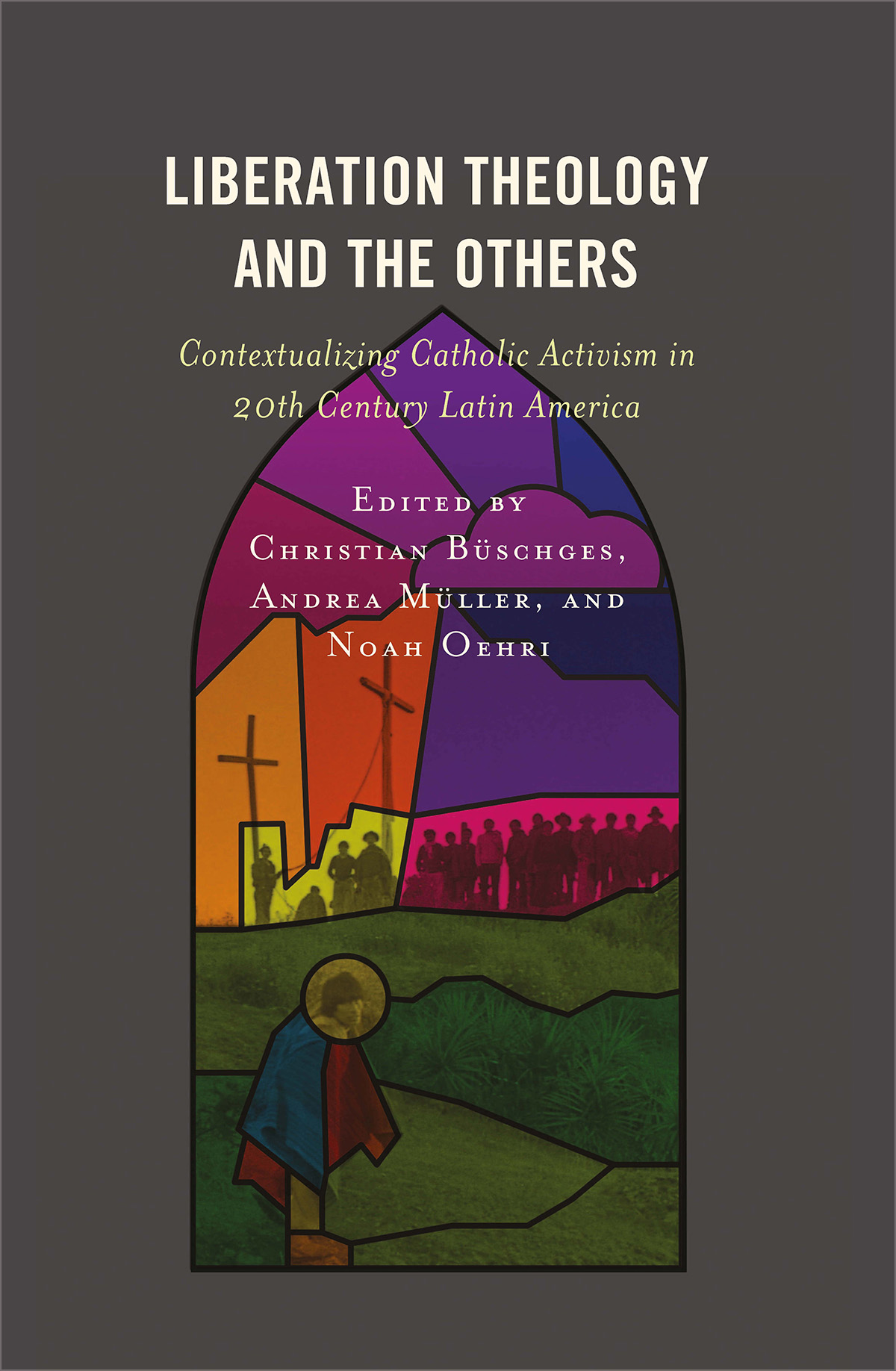 Andrea Heidy Müller | Liberation Theology and the Others