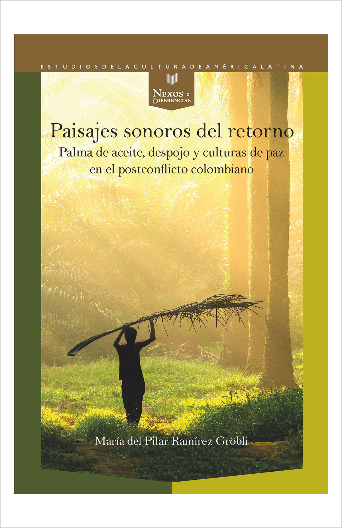 María del Pilar Ramírez Gröbli – Paisajes sonoros del retorno